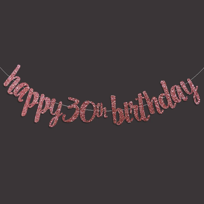 Популярные Happy 30th плакат "с днем рождения", золото/черный/серебряный блеск тридцать/30 юбилейные праздничные украшения поставки - Цвет: Pink Glitter