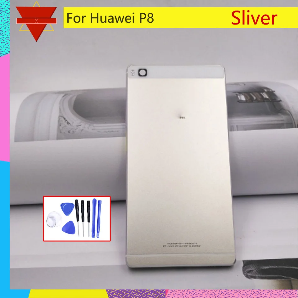 Корпус задней двери для huawei P8 GRA_L09 GRA_UL00 GRA-L09 GRA-UL00 корпус крышка батареи задняя крышка чехол Задняя Дверь Корпус - Цвет: Sliver-With tool
