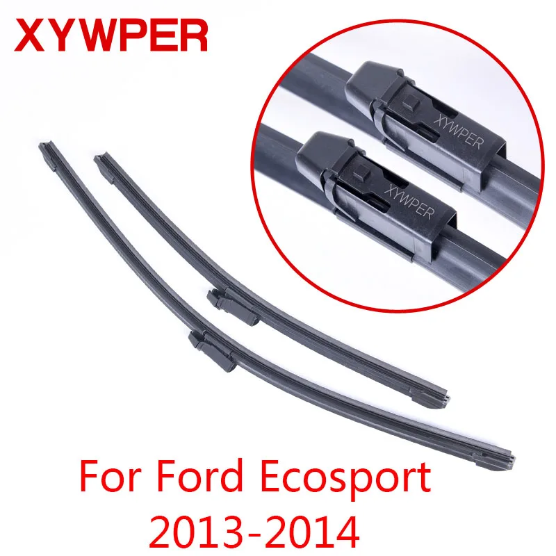 

XYWPER щетки стеклоочистителя для Ford EcoSport 2013 2014 автомобильные аксессуары мягкие резиновые стеклоочистители