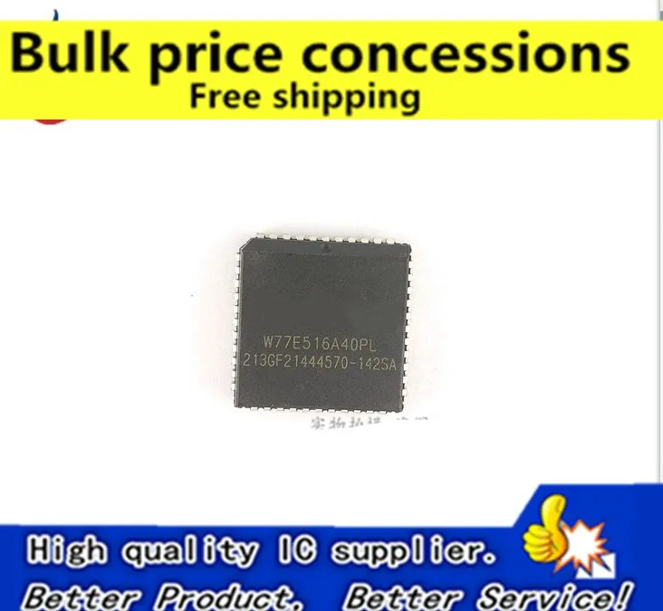 

Free shipping 5PCS/LOT W77E516A40PL W77E516 PLCC44 IC