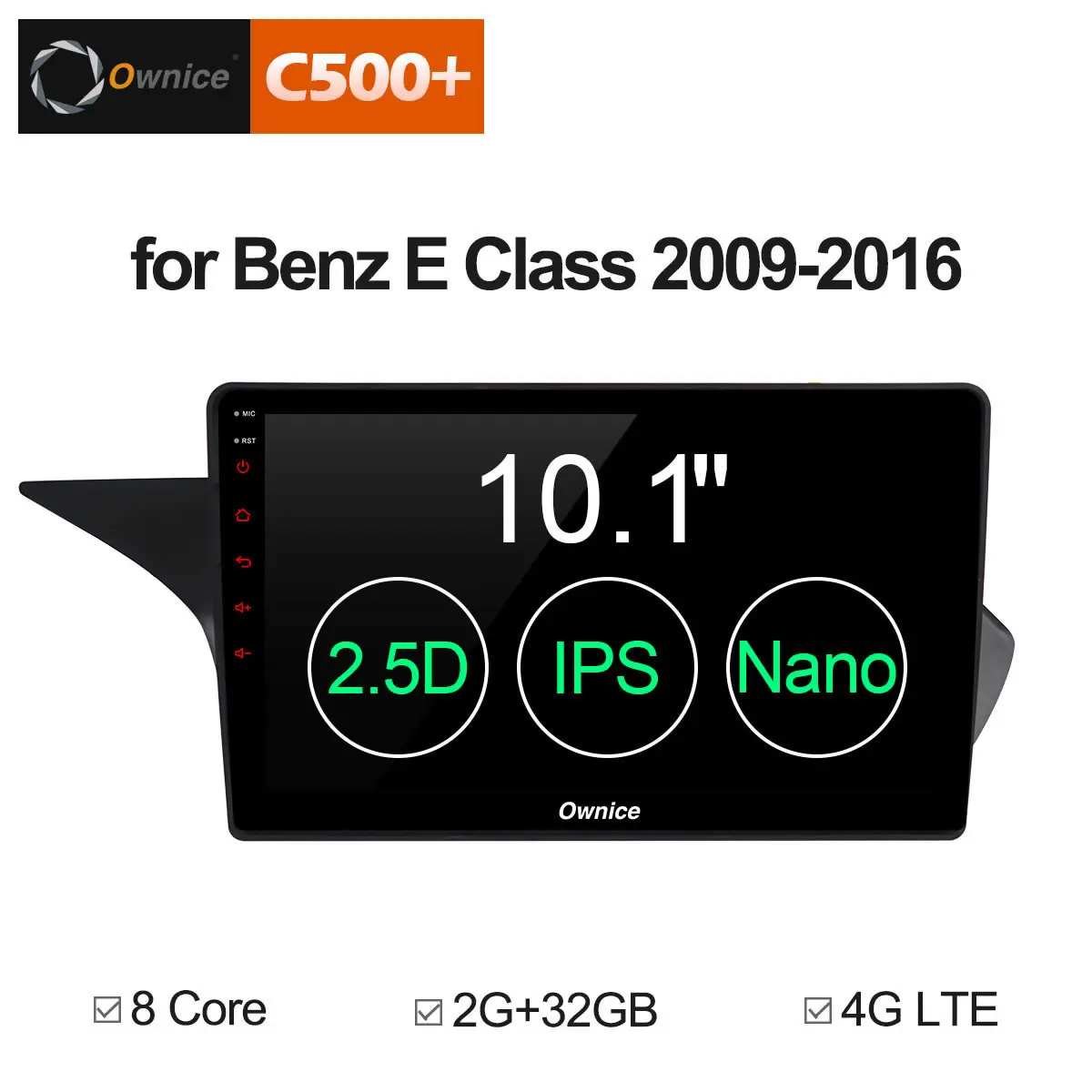 Ownice C500 + G10 8 Core Android 1 автомобильный DVD плеер с gps навигатором для Benz E Class 2009 2010 2011 2012