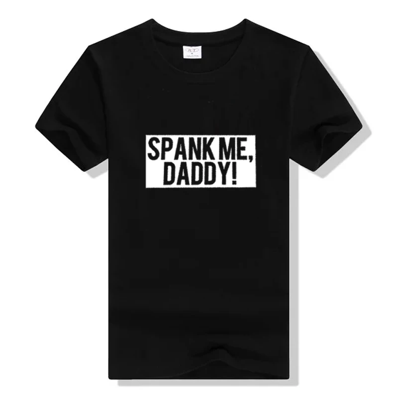 Футболка Spank Me папа женская футболка футболки с графическим рисунком сексуальная
