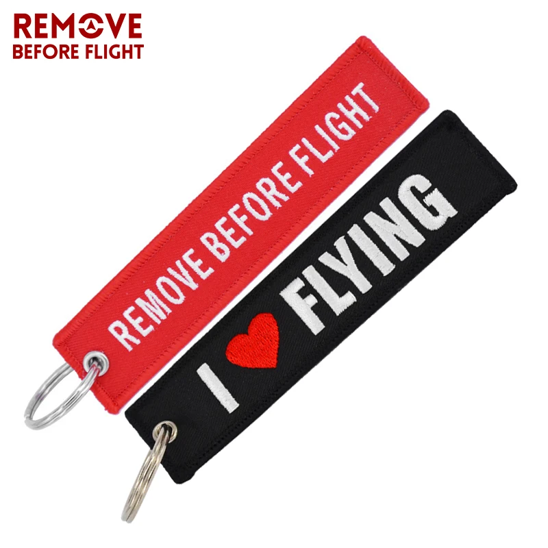 

1 PC Remove Before Flight Key Chain 1PC I Love Flying Chaveiro Embroidery Keychain for Aviation Gifts Key Fob Key Chains for Car