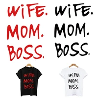 wife mom boss fusible stickers stripes iron on transfers for clothing thermoadhesive patches woman t shirt diy free shipping