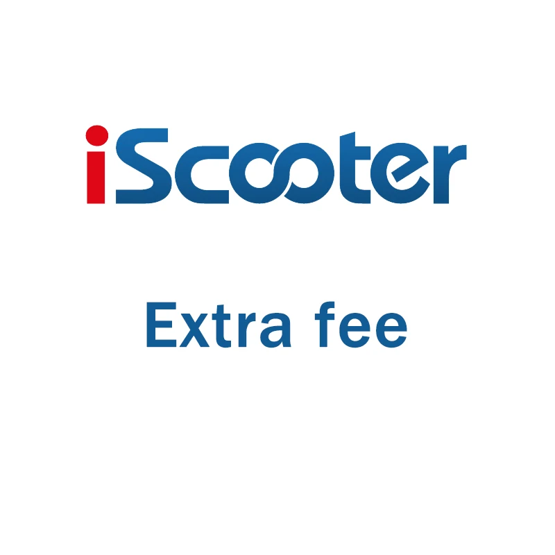 

Pay Extra Fee of the scooter or other Accessories shipping fees