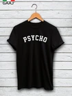 ALIEX - Psycho Shirt Женские топы Дизайн Женская футболка Женская однотонная женская футболка с круглым вырезом Плюс размер Модные рубашки с принтом