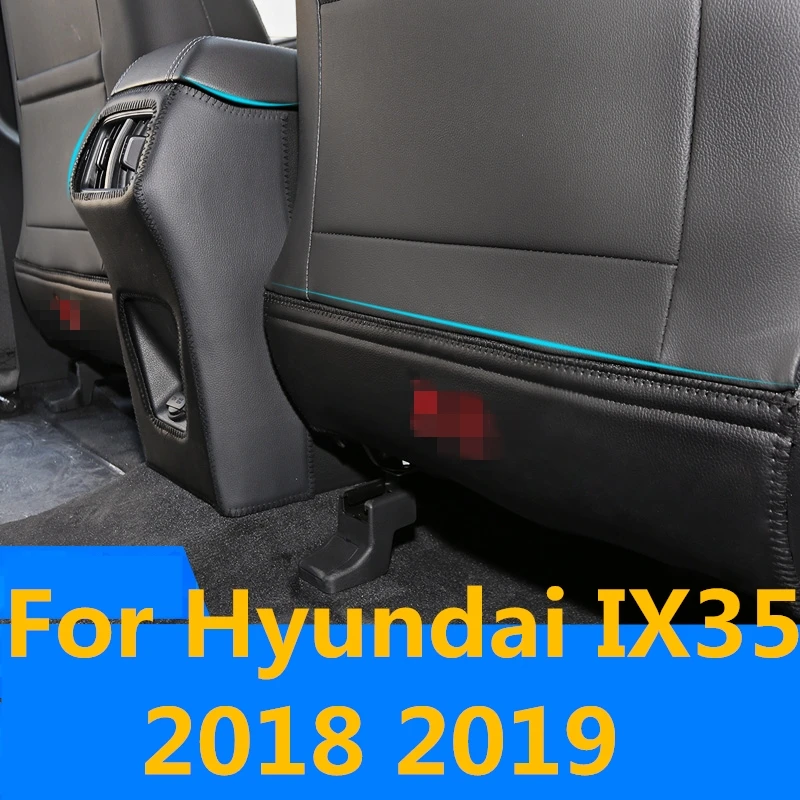 Для Hyundai IX35 2018 19 мест уход за задним сиденьем защита заднего сиденья от удара