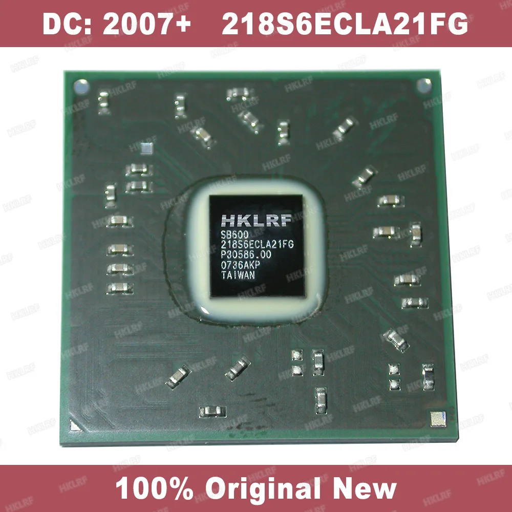 

DC: 2007 + 100% оригинальный новый 218S6ECLA21FG IC чип 218S6ECLA21FG SB600 IC чип BGA чипсет высшего качества