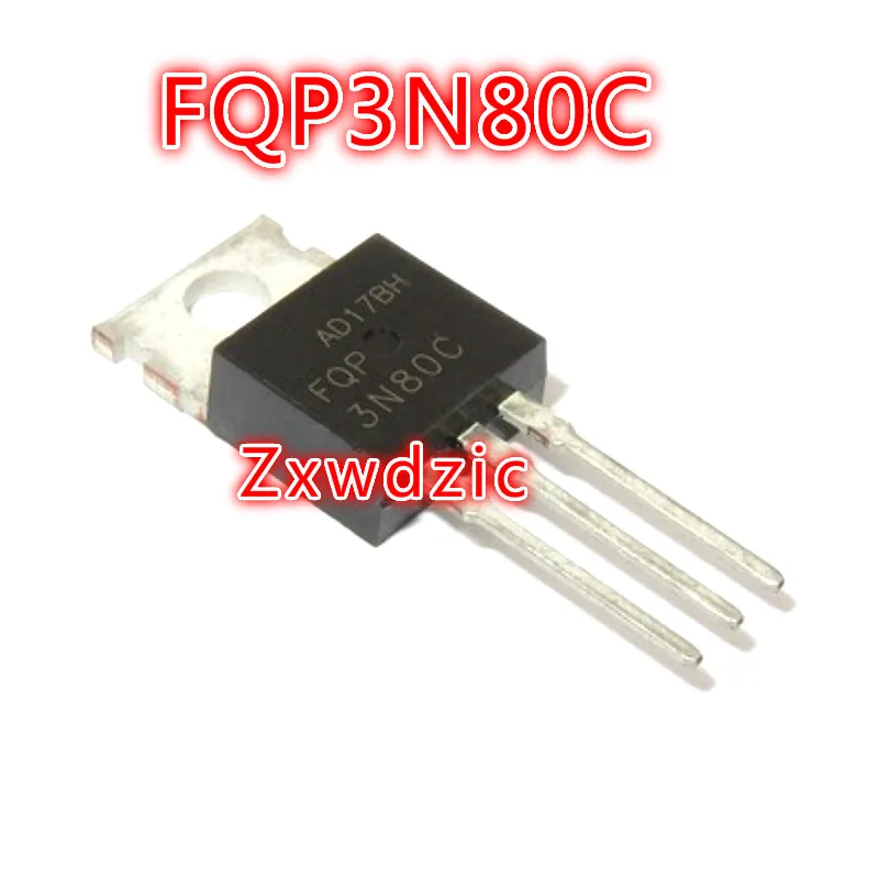 

FQP3N80C FQP3N80 TO-220 Power field effect 3A 800V New and original IC