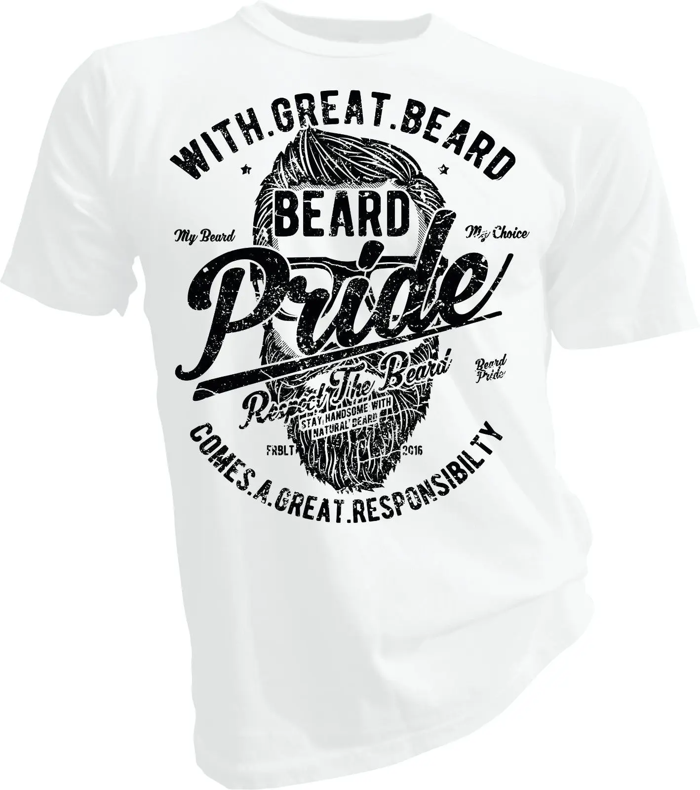 

2019 Fashion Hot sale Beard Pride Adult Unisex & Female T-Shirt Tee shirt