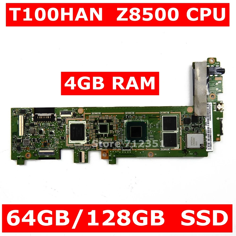 T100HAN материнская плата Z8500 процессор 4 Гб ОЗУ 64 128 SSD для ASUS Transformer book T100H T100HA T100HN