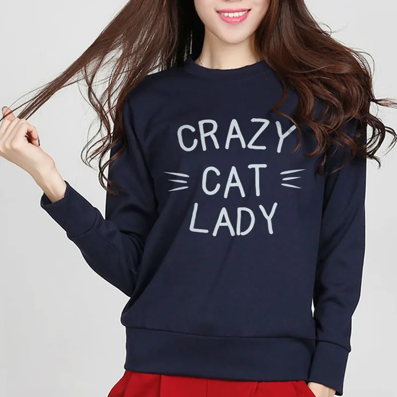 

Crazy Cat Lady Print European Style Autumn Women Sweatshirt Jumper Casual Kawaii Hip Hop Funny Suit Cotton Hoody Hipster Hoodies