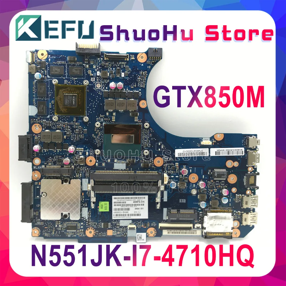 KEFU для ASUS N551JK N551J REV 2 0 Процессор I7 4710HQ GTX850M материнская плата ноутбука