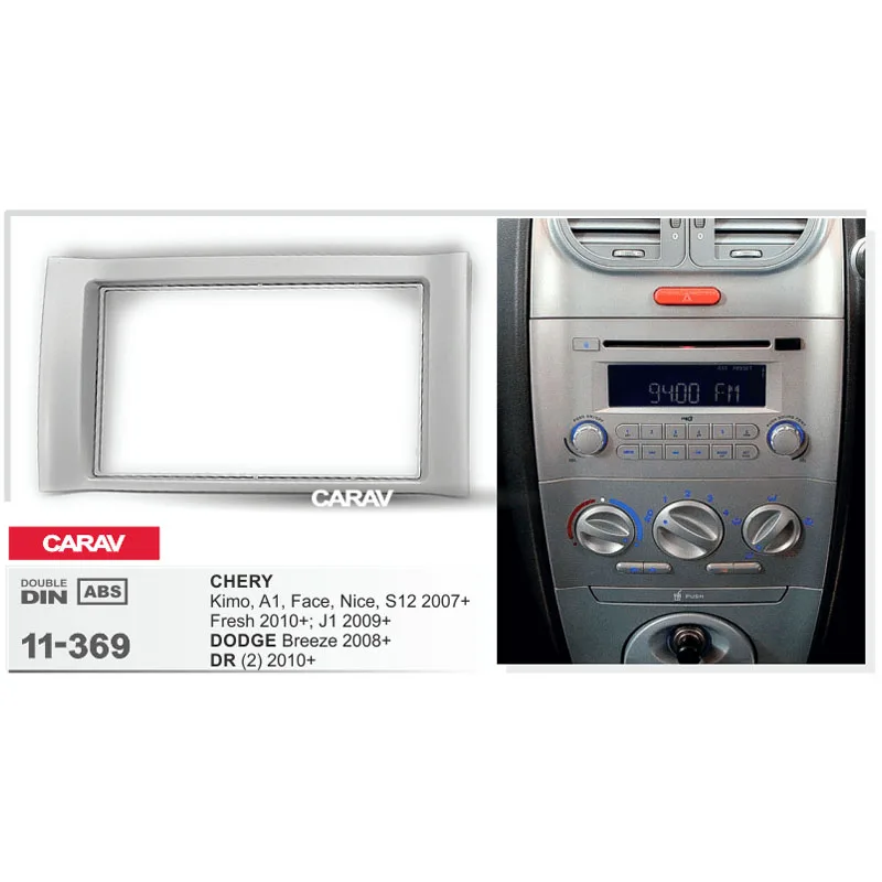 CARAV 11 369 Высококачественная радиопанель для CHERY Kimo A1 / DODGE Breeze DR (2) комплект