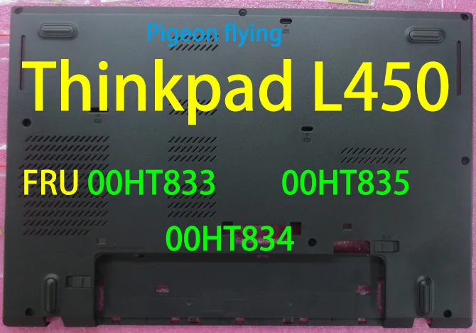 

Для lenovo Thinkpad L450 D чехол/Базовая крышка FRU 00HT833 00HT835 00HT834