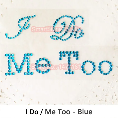 Свадебное украшение I Do Me Too Hes Mine Shes Mine со стразами, наклейки для свадебной обуви, что-то голубое, подарки для свадьбы - Цвет: B008