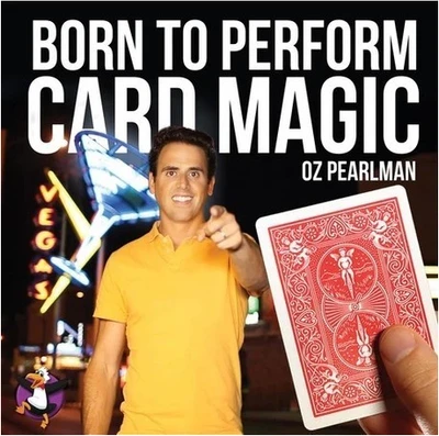 

Born to Perform Card Magic by Oz Pearlman -Magic tricks