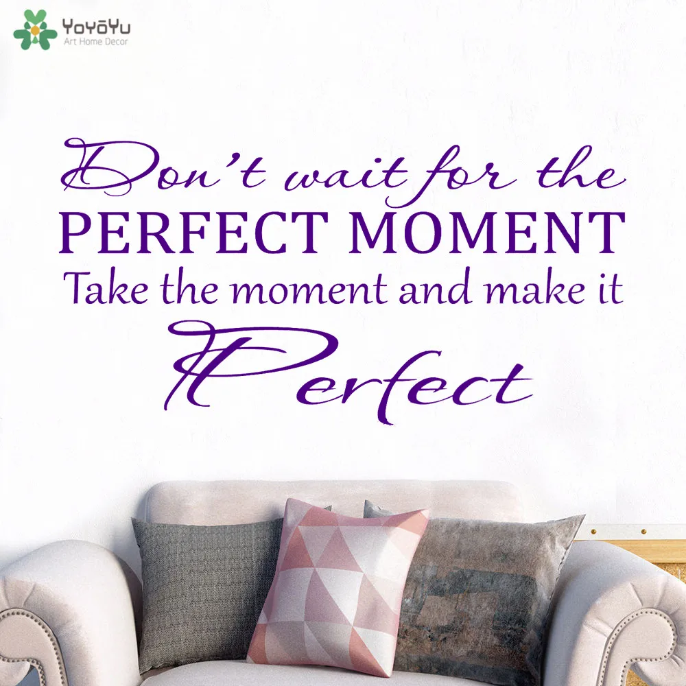 

YOYOYU Wall Decal Creative Modern Quote Perfect Moment Wall Sticker Girls Bedroom Design Art Home Decor Gift Accessories CT698