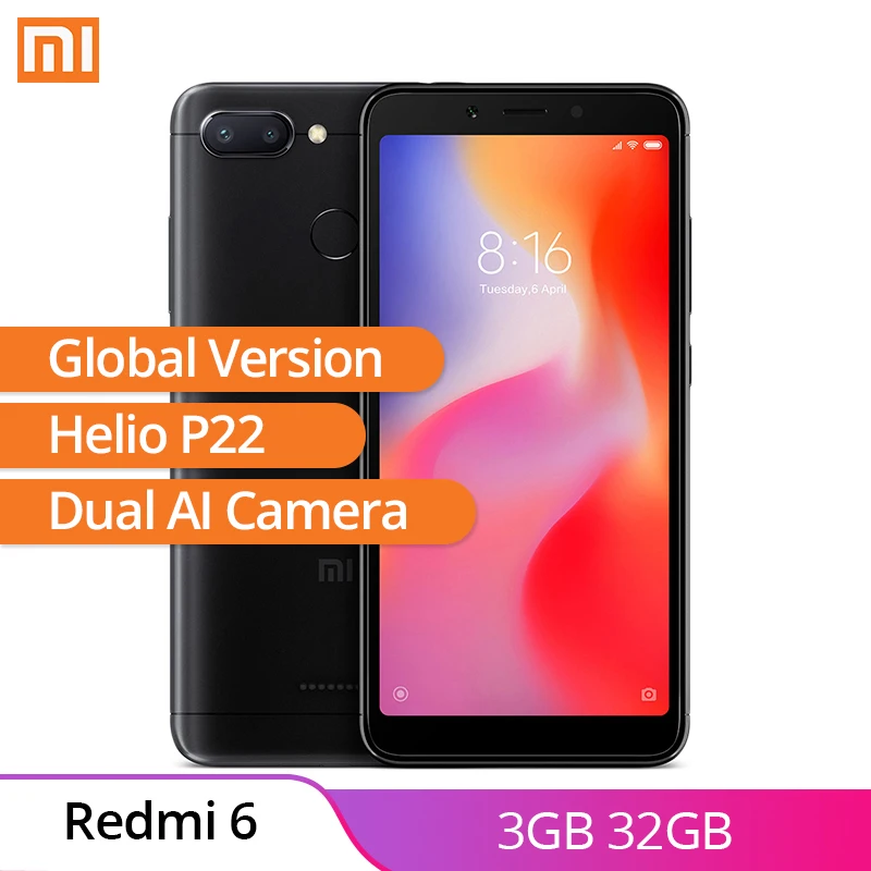 Xiaomi Redmi 6 3 ГБ 32 глобальная Версия Мобильный телефон Восьмиядерный 5 45 &quot18:9 полный