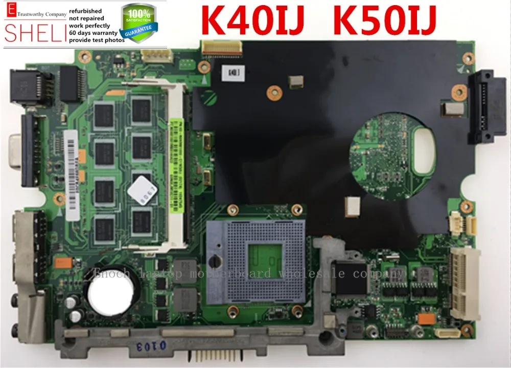 K50IJ K40IJ K60IJ материнская плата для ASUS основная ноутбука intel GL40 чипсет 2 Гб