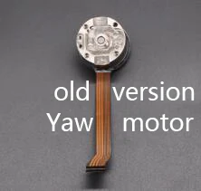 P4 Yaw Motor Old Оригинальные ремонтные сервисные части для DJI Phantom 4/4 Pro Gimbal камера рыскания рулон Кронштейн Arm/шаг рулон рыскания мотор(б/у - Цвет: P4 Yaw Motor Old