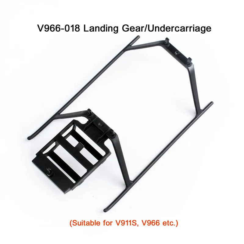 V966-018Landing Gear Wltoys Вертолет набор запасных частей V911S 4CH вертолет аксессуары лопасти/Мотор/приемник/сервопривод/основная ось для V966 V988 - Цвет: V966-018Landing Gear