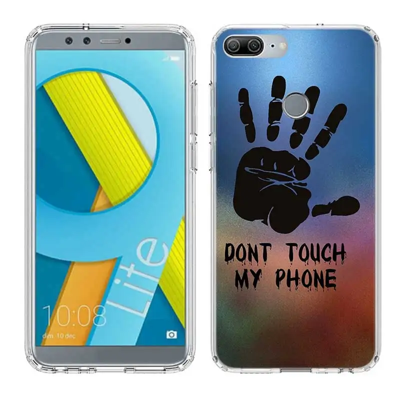 Не трогайте мой телефон Мягкий с рисунком из ТПУ Корпус чехол для Huawei Honor 8X MAX 8 9 10