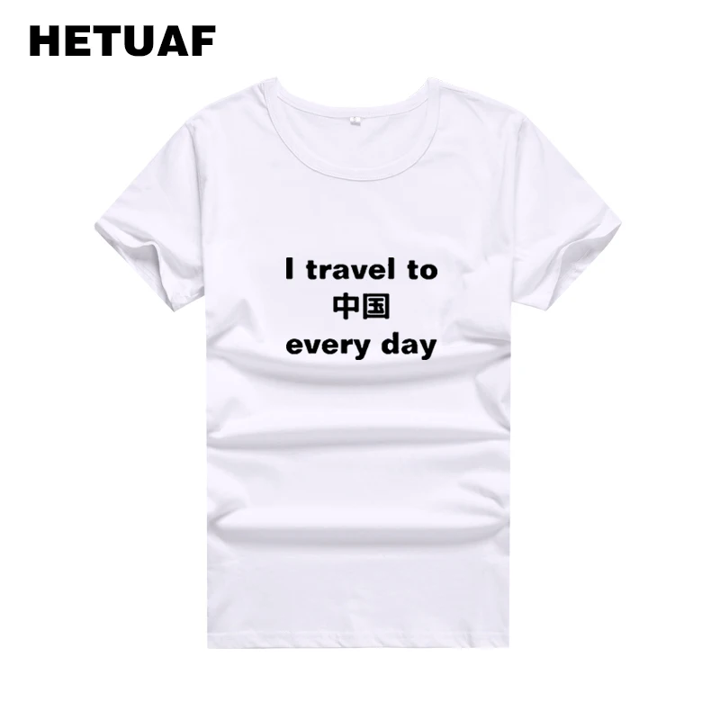 

HETUAF 2018 I Travel To China Every Day Summer Tshirt Women Tops Hipster Print Black White T Shirt Women Tumblr Tee Shirt Femme