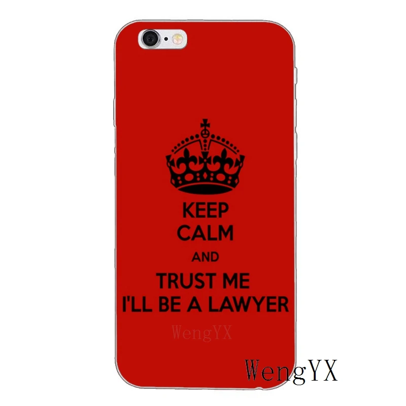 Силиконовый чехол для телефона Keep Calm и Позвоните своему адвокату для iPhone XR X XS Max 8 7 6s 6 plus SE 5s 5c 5 iPod Touch - Цвет: Your-Lawyer-A-06