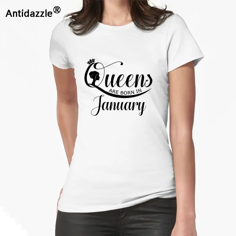 Antidazzle Cartoon Printed Women Queens are born in January T shirt Floral Summer personality Novelty Tops Short Sleeve Romantic | Женская