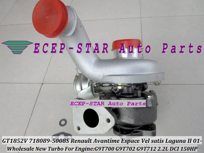 Турбокомпрессор GT1852V 718089 5008S Turbo подходит для Renault Avantime Espace Vel satis Laguna II G9T700 2.2L DCI