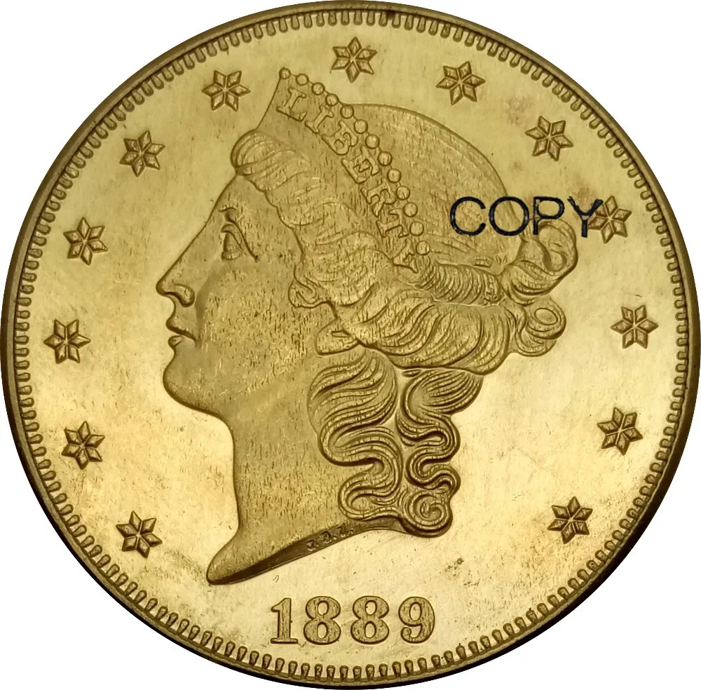 США 20 долларов Liberty Head-Double Eagle с девизом 1889 cc s латунные металлические копии монет |