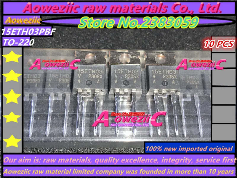 

Aoweziic 100% new imported original 15ETH03 15ETH03PBF VS-15ETH03PBF TO-220 ultrafast rectifier 300V 15A