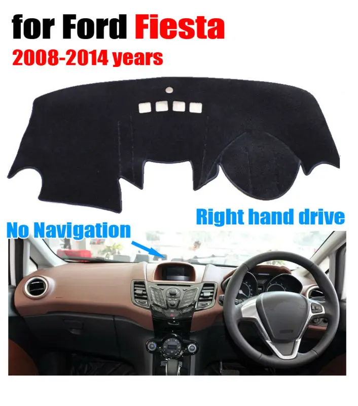 

Car dashboard covers for Ford Fiesta no navigation 2008-2014 Right hand drive dashmat pad dash cover auto dashboard accessories