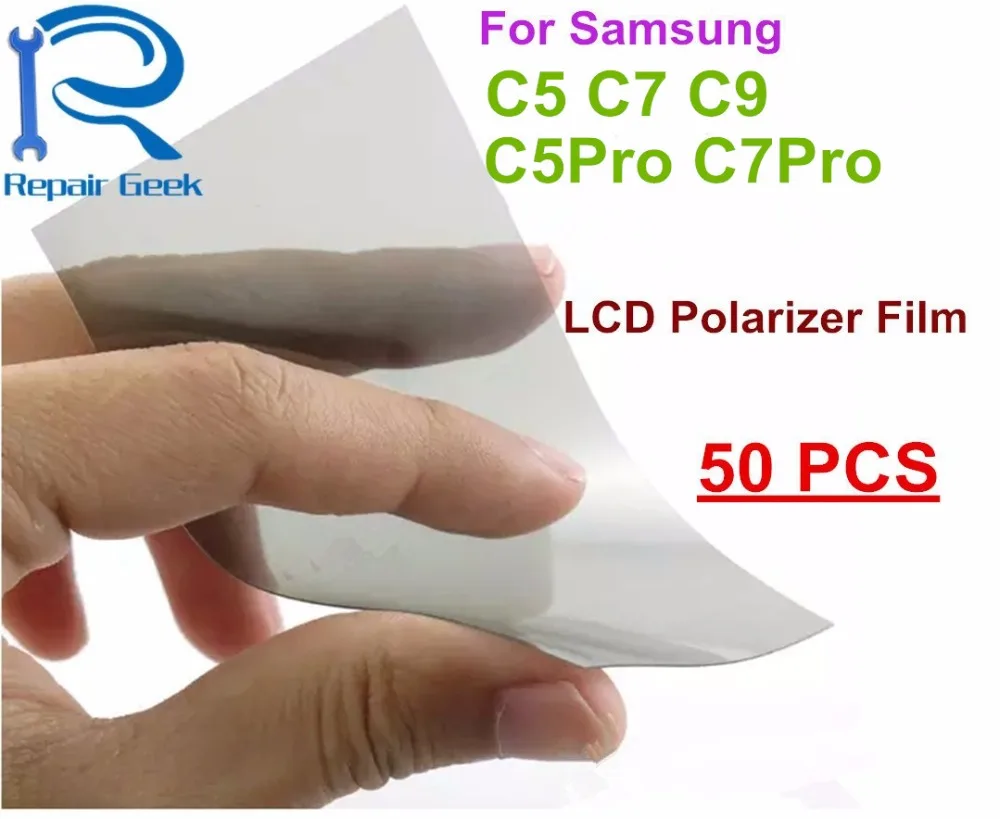 ЖК поляризационная световая пленка для Samsung C5 C7 C9 C5Pro C7Pro C5000 C7000 C9000 C5010 C7010 50 шт.|film for