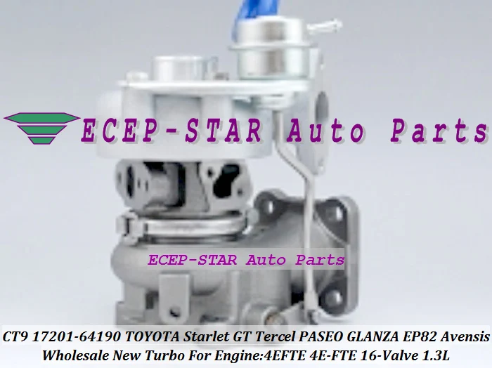 Турбокомпрессор CT9 17201 64190 для TOYOTA Starlet GT Tercel PASEO GLANZA EP82 Avensis 4 Ette 4E FTE 16 клапан 1 3л