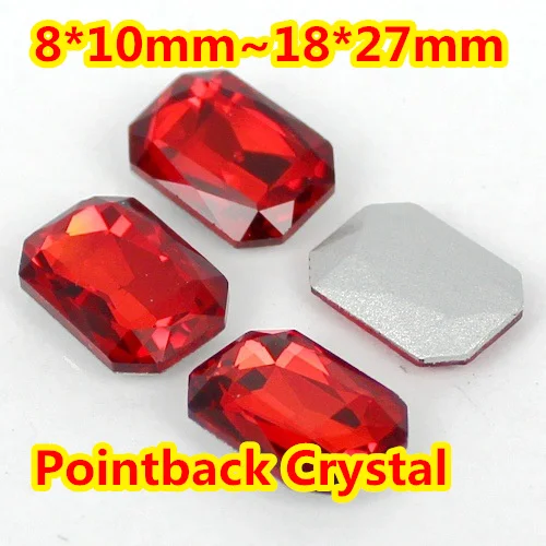 

Light Siam Rectangle Shape Crystal Fancy Stone Point Back Glass Stone For DIY Jewelry Accessory.10*14mm 13*18mm 18*25mm 20*30mm