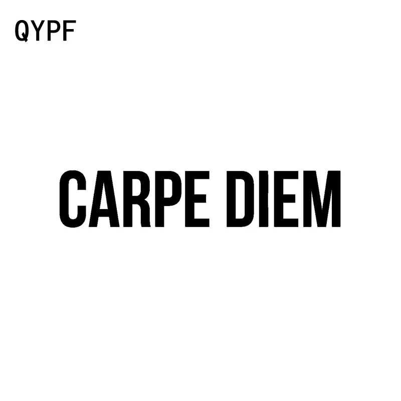 QYPF 17 2 см * 3 5 Модный Стайлинг автомобиля Carpe Diem английские слова Виниловая