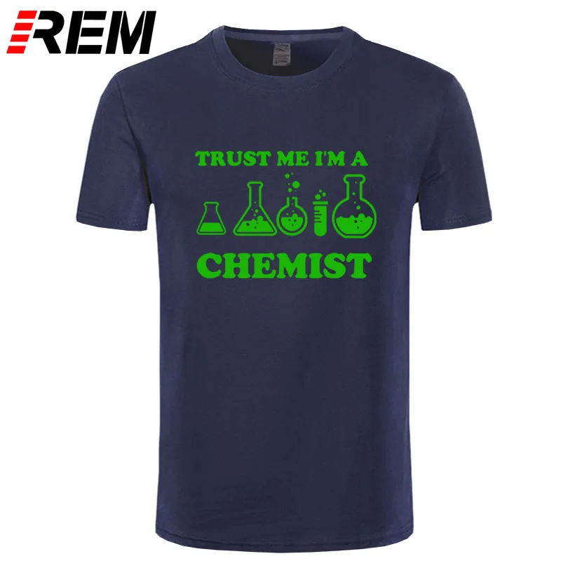 REM Trust Me I'm A Chemist забавная футболка для мужчин с принтом хлопок короткий рукав химия уличная Мужская футболка хип-хоп