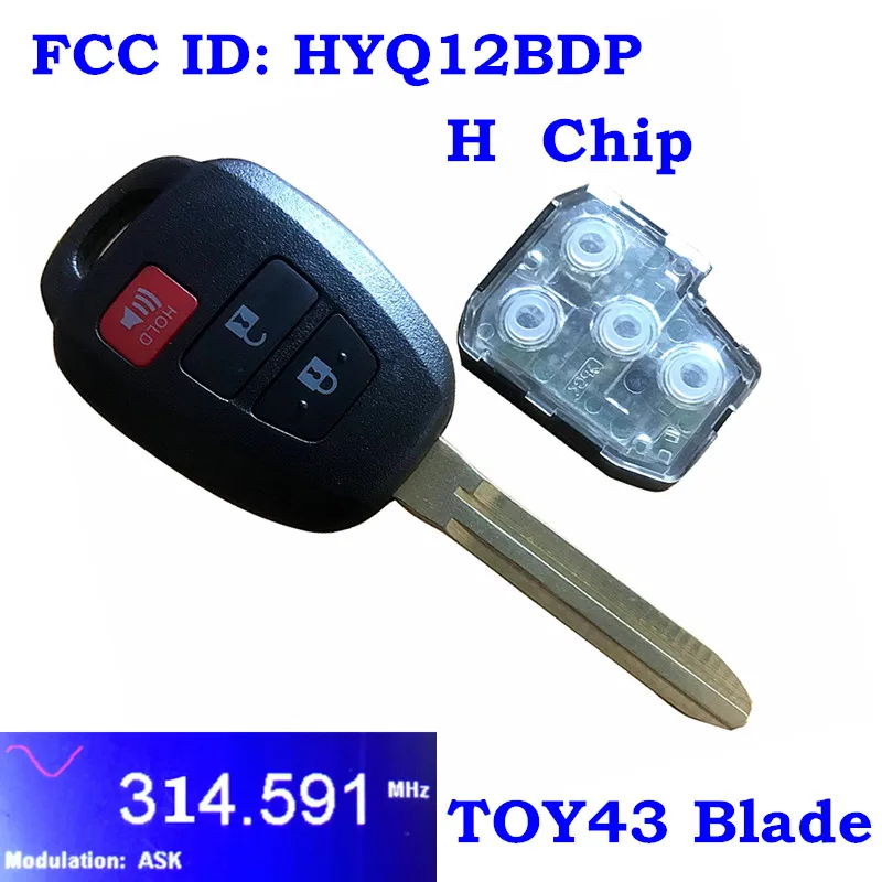 2013 - 2018 для Toyota RAV4 Highlander Tacoma дистанционный головной ключ 3 кнопки-HYQ12BDP-H чип-G |