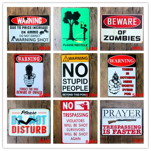

Hot DANGER WARNING SIGNS Shabby Chic Metal Signs Retro Poster Metal Painting Decorative Wall Decor for Bar Pub Home N060