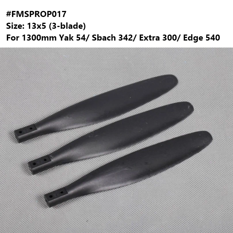 

FMS 1.3m Yak 54 / Extra 300 / Sbach 342 / Edge 540 Propeller 13x5 Inch 3 Blade PROP017 RC Airplane Model Plane Aircraft Parts