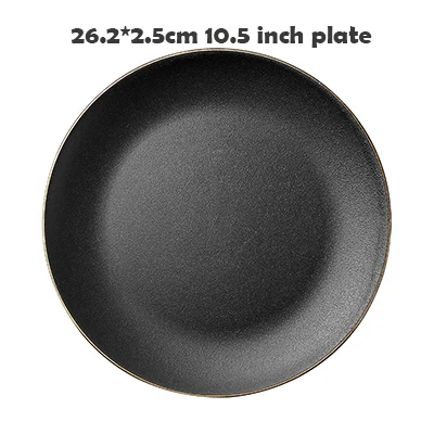10.5 Inch plate 1 шт., черное Золотое окантовочное керамическое обеденное блюдо, тарелка для риса, салата, лапши, миска для супа, матовые столовые приборы, наборы посуды, кухонный инструмент - Цвет: 10.5 Inch plate