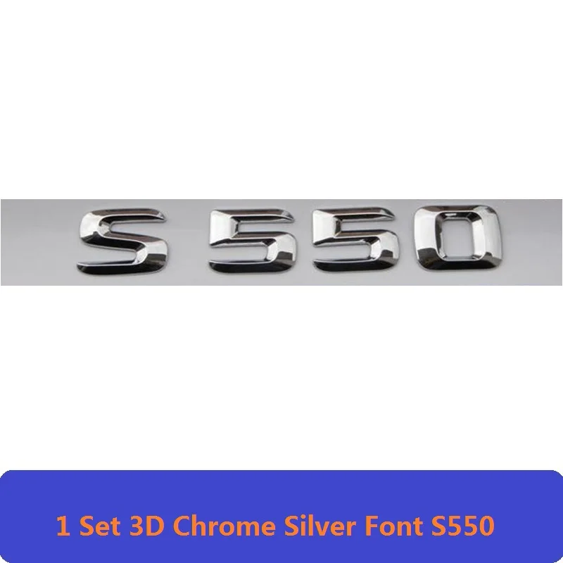S550 3D хром W221 W222 эмблема S63 S350 S500 4matic S CLA с буквенным принтом авто наклейка значок для автомобиля Логотип Эмблема для Мерседес Mercedes Benz AMG - Цвет: S550