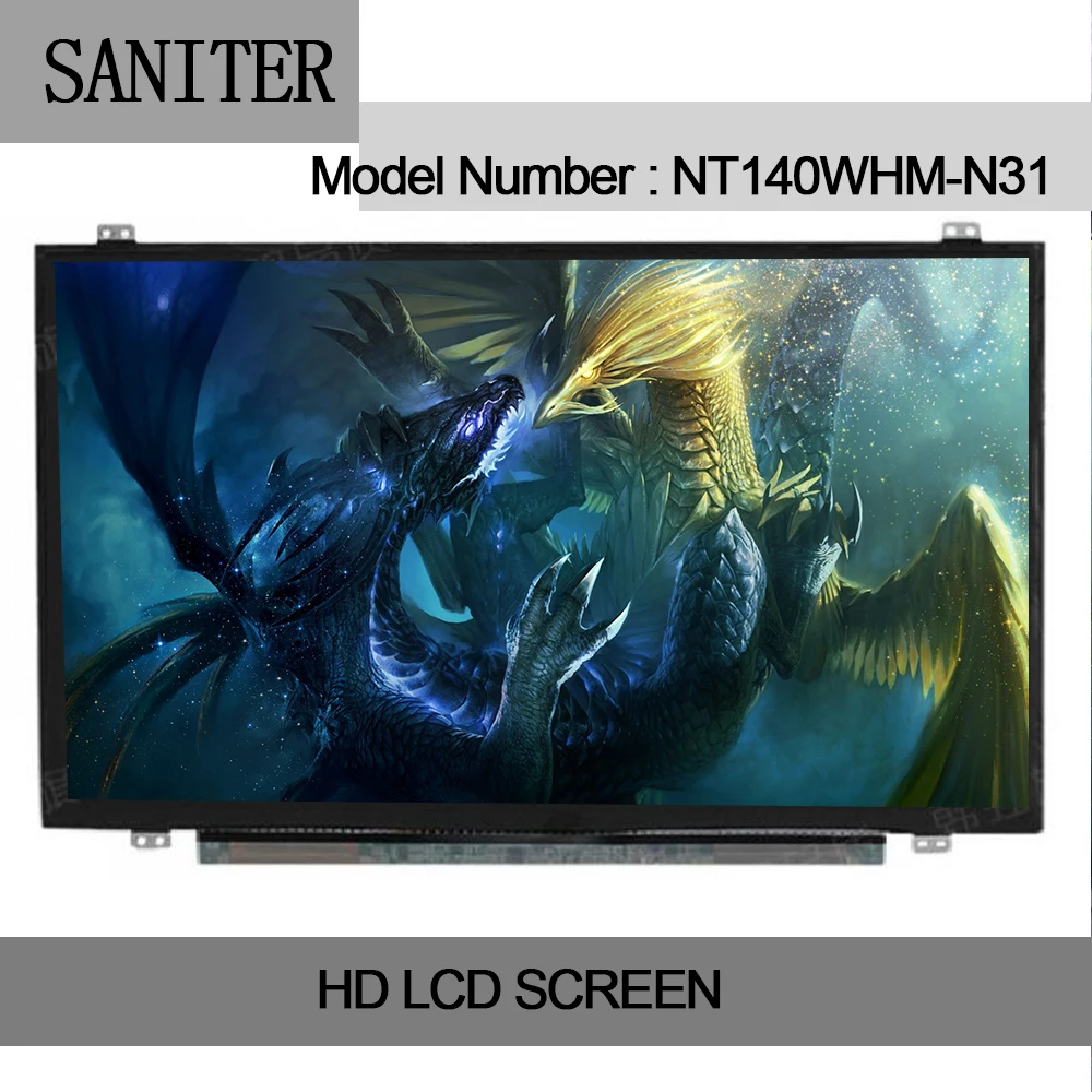 SANITER HB140WX1 301 401 501 601 NT140WHM N31 N41 LP140WHU TPA1 LTN140AT35 Тип ЖК экран для ноутбука|laptop lcd screen|lcd