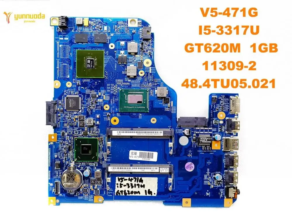 

Original for ACER V5-471G laptop motherboard V5-471G I5-3317U GT620M 1GB 11309-2 48.4TU05.021 tested good free shipping