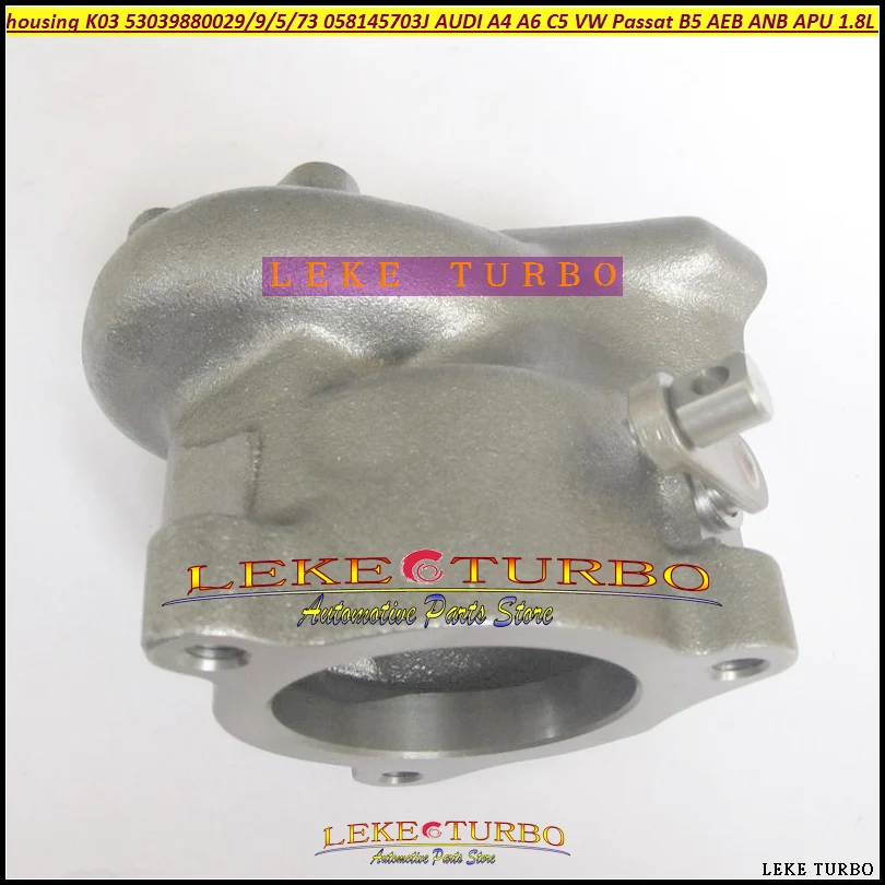 Корпус турбины K03 53039700029 53039700025 53039700005 058145703J для AUDI A4 A6 VW Passat B5 1.8L BFB APU ANB AWT AEB 1 8