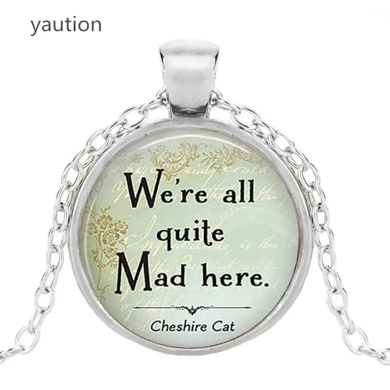 Мы здесь все очень сумасшедшие Чеширский кот кулон Алиса в стране чудес