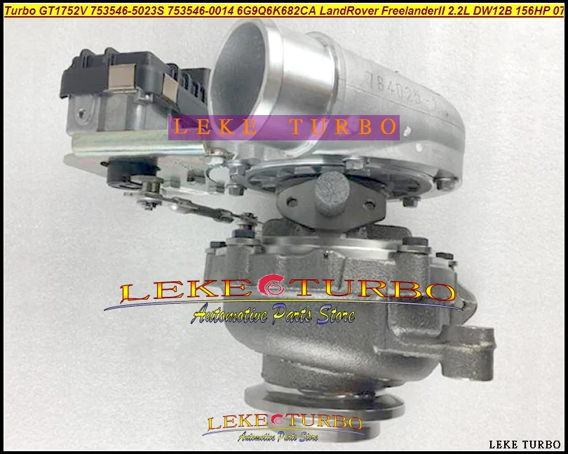 Новый оригинальный турбо GT1752V 753546 5023S 0014 6G9Q6K682CA для Land Rover Freelander II 2.2L DW12B PSA 2007
