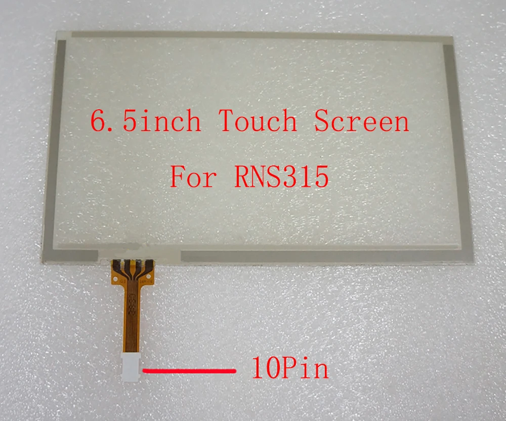 

RNS315 Touch Screen 6.5inch Dedicated 10Pin Resistive Screen